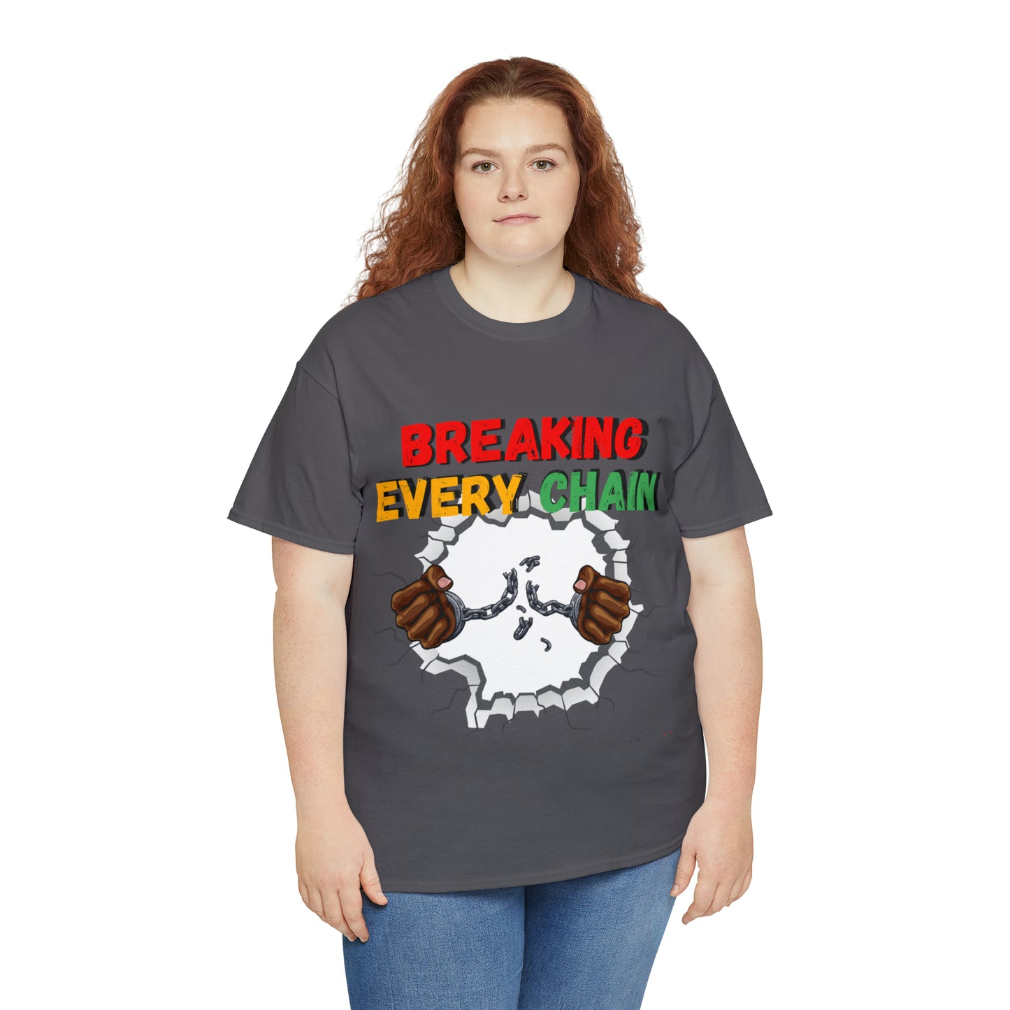 “Breaking Every Chain” Tee