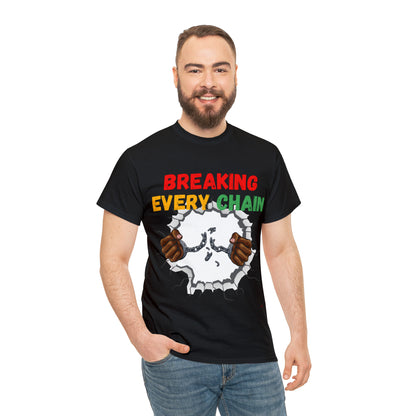“Breaking Every Chain” Tee