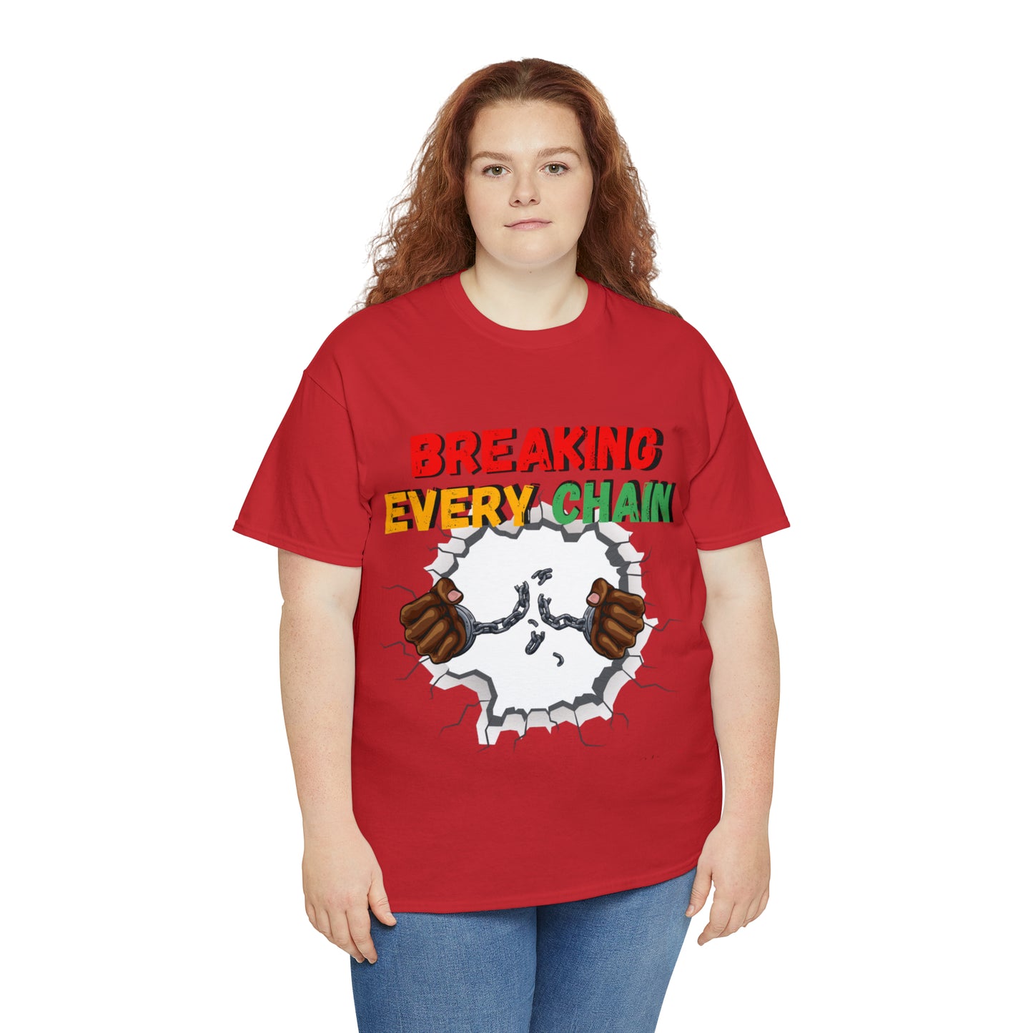“Breaking Every Chain” Tee