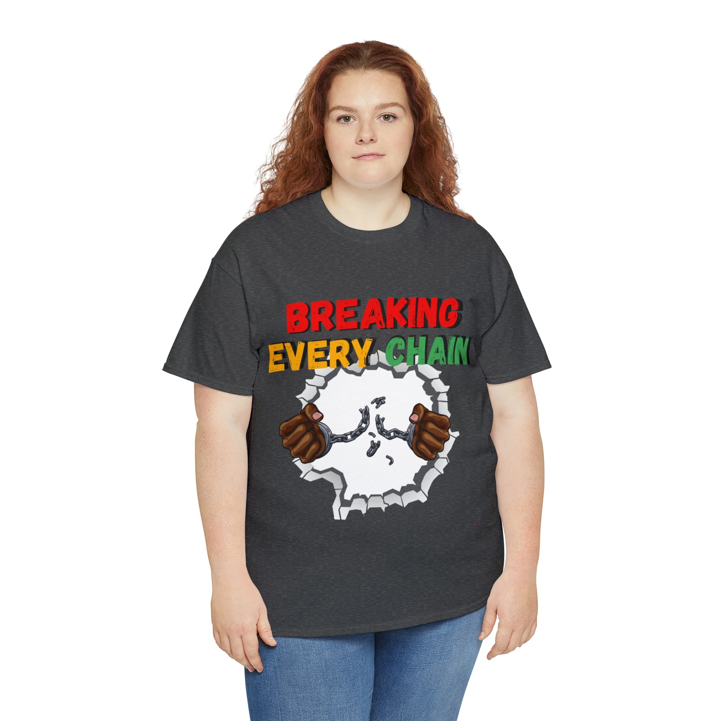 “Breaking Every Chain” Tee