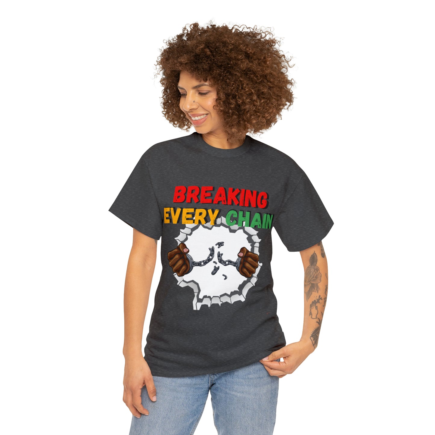 “Breaking Every Chain” Tee