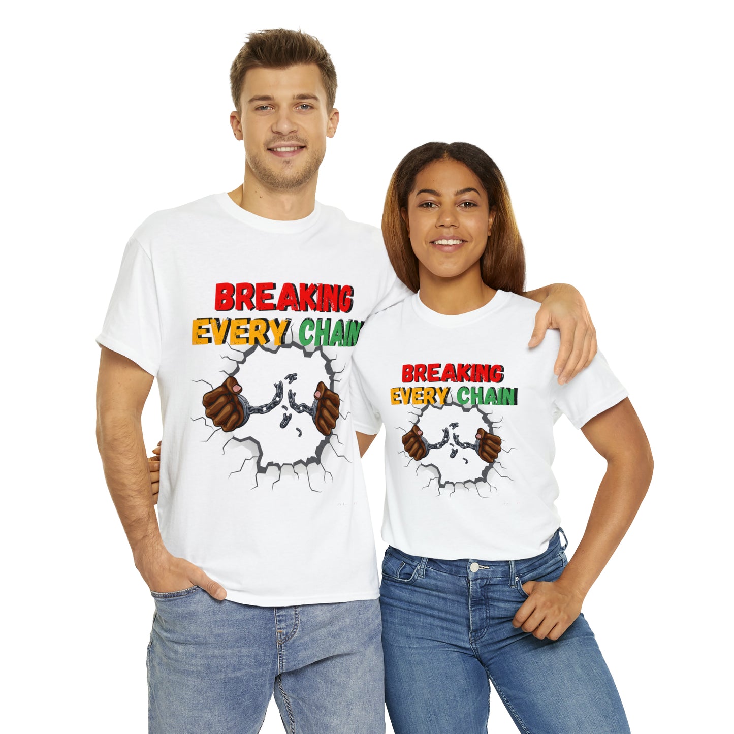 “Breaking Every Chain” Tee