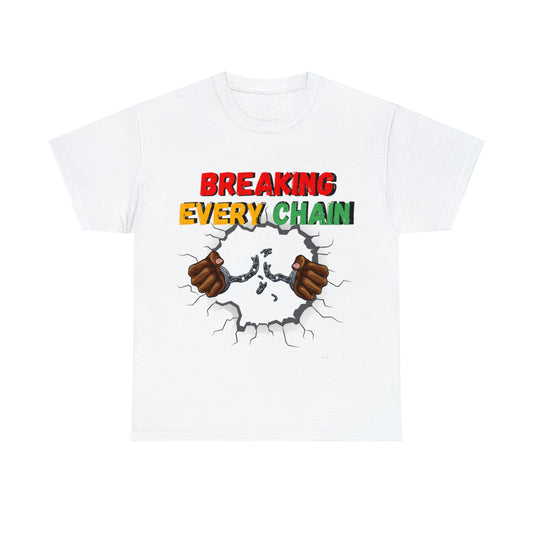 “Breaking Every Chain” Tee