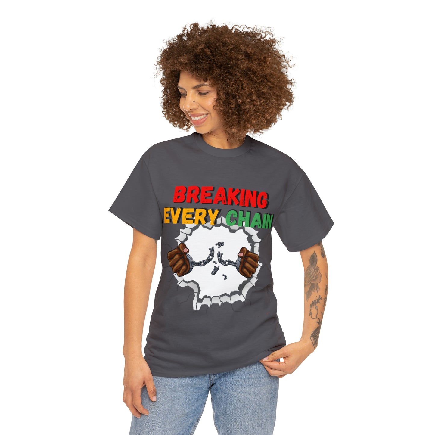 “Breaking Every Chain” Tee