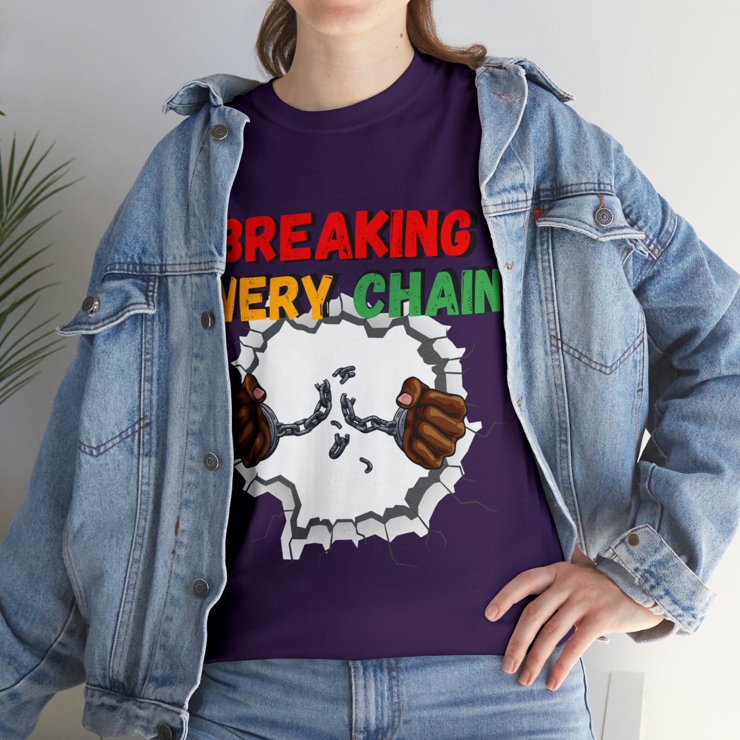“Breaking Every Chain” Tee