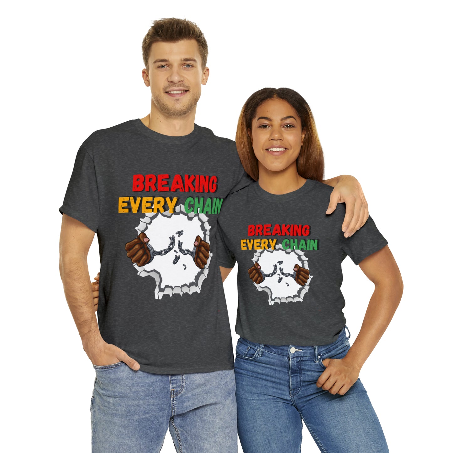 “Breaking Every Chain” Tee
