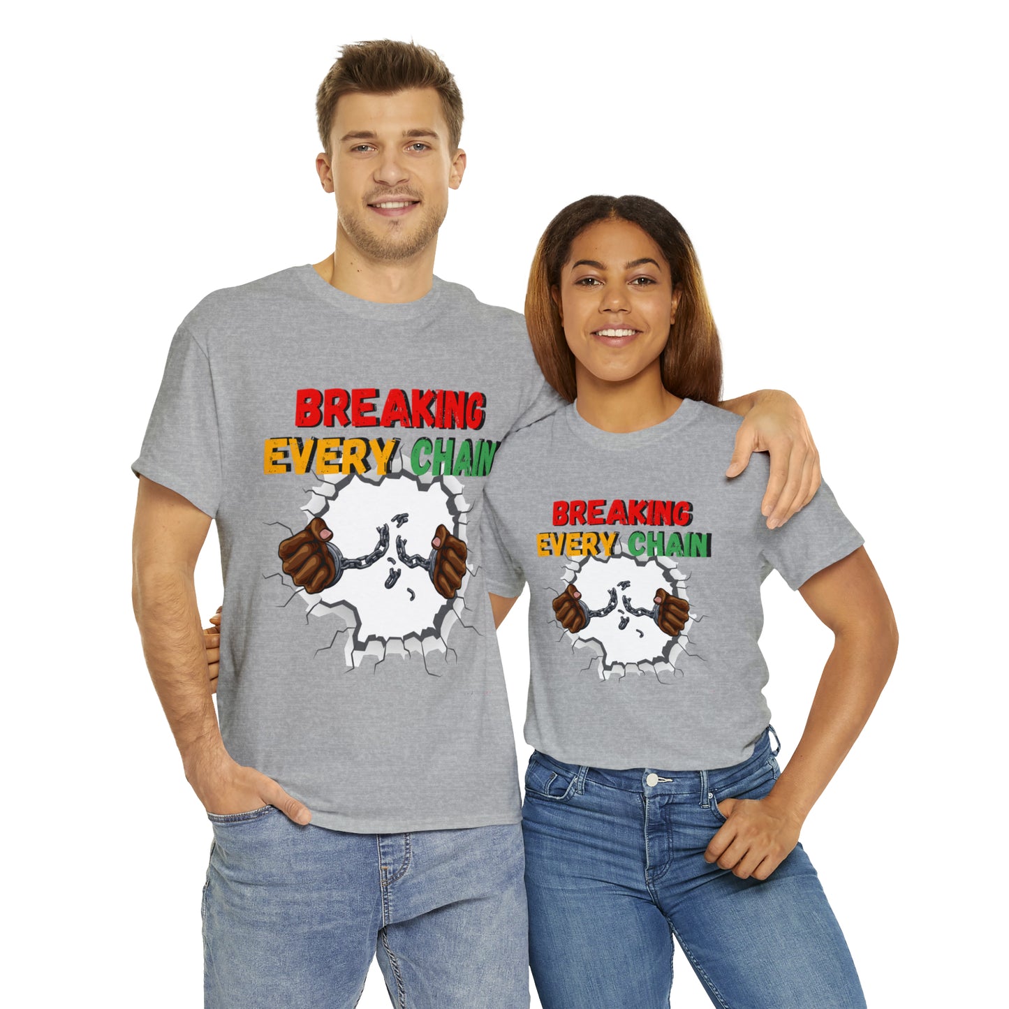 “Breaking Every Chain” Tee