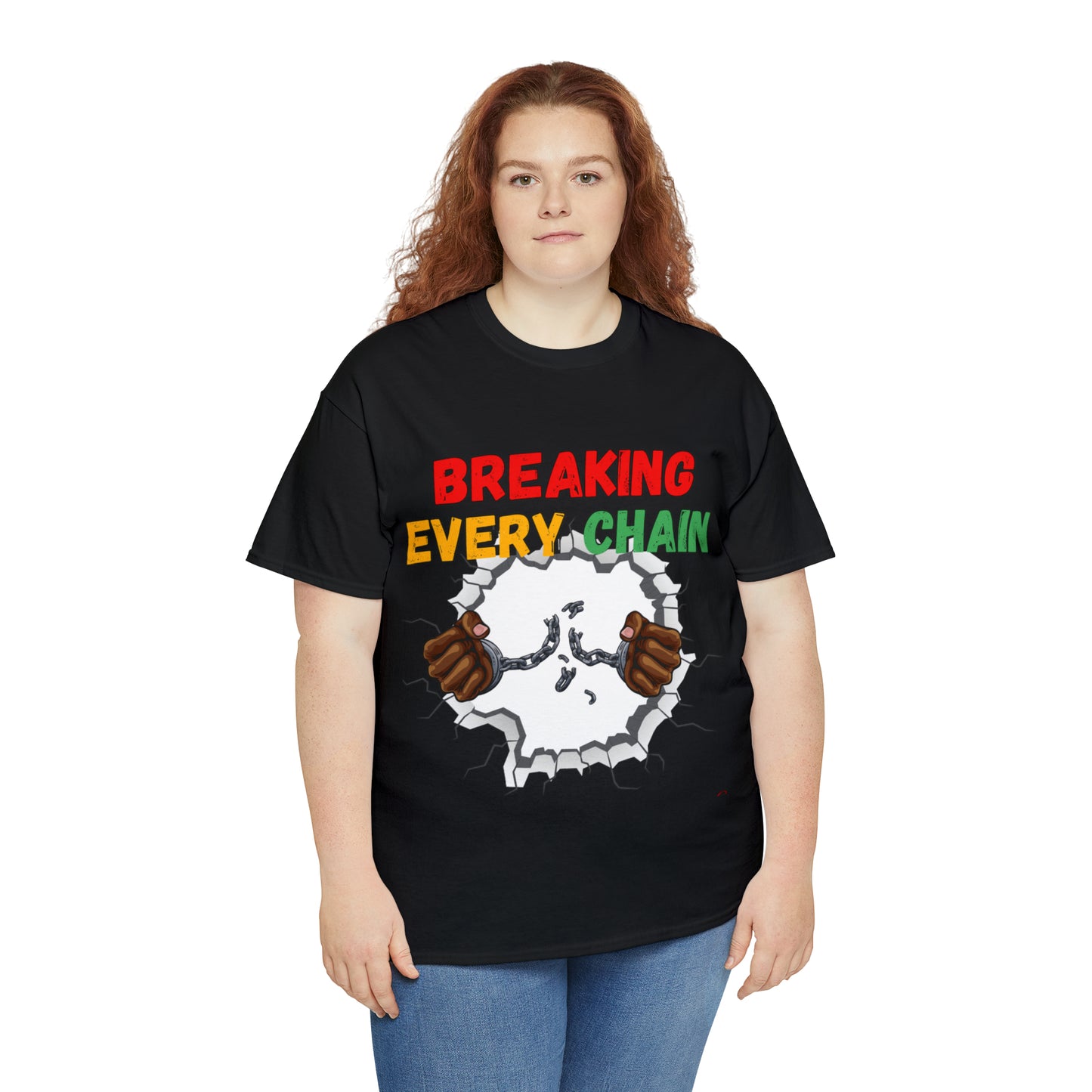 “Breaking Every Chain” Tee