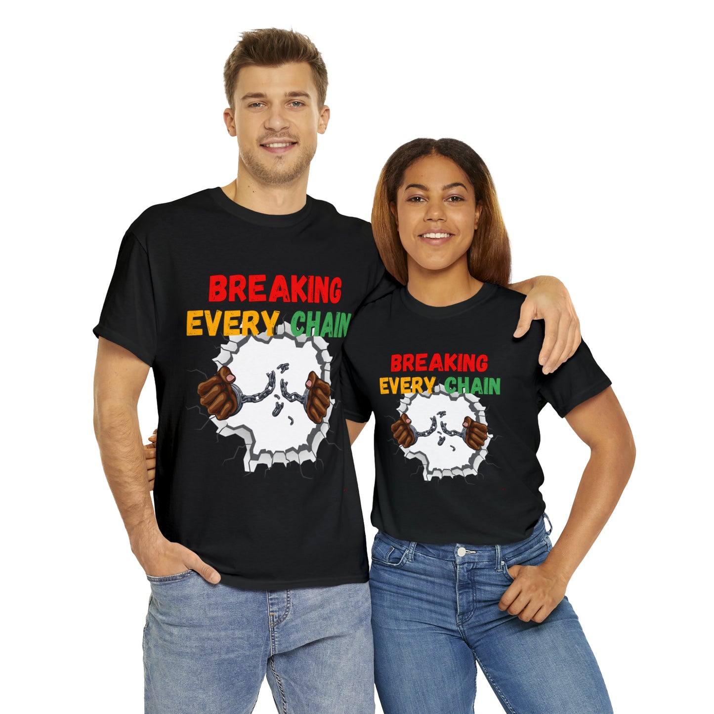 “Breaking Every Chain” Tee