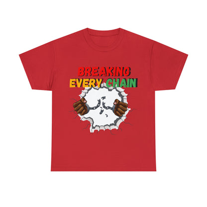“Breaking Every Chain” Tee
