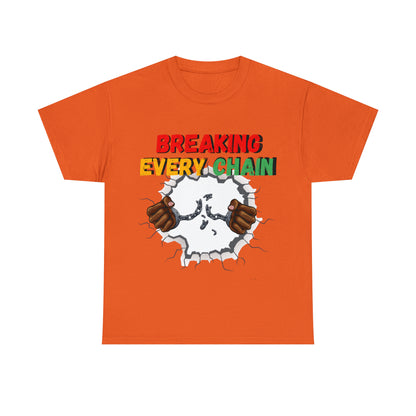 “Breaking Every Chain” Tee