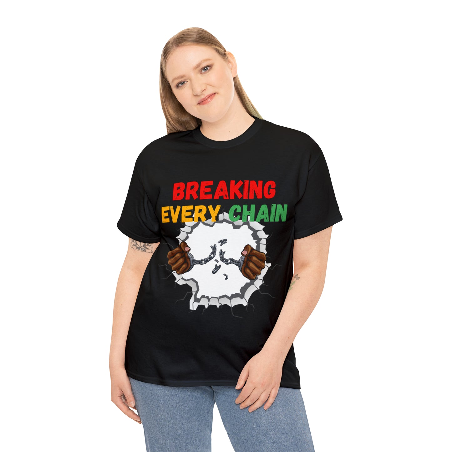 “Breaking Every Chain” Tee
