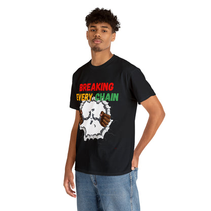 “Breaking Every Chain” Tee