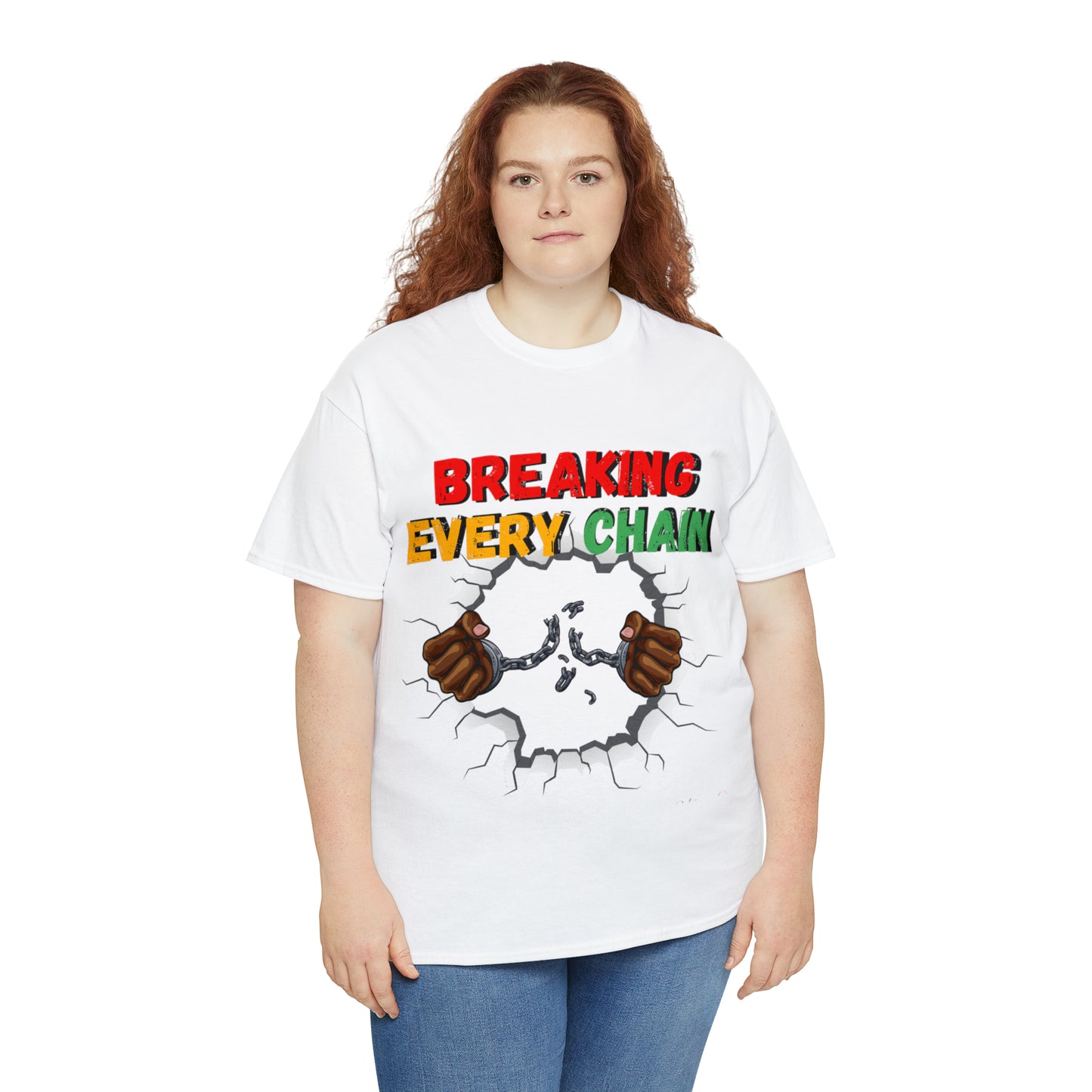 “Breaking Every Chain” Tee