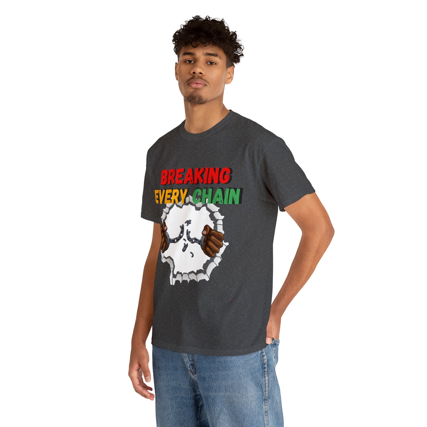 “Breaking Every Chain” Tee