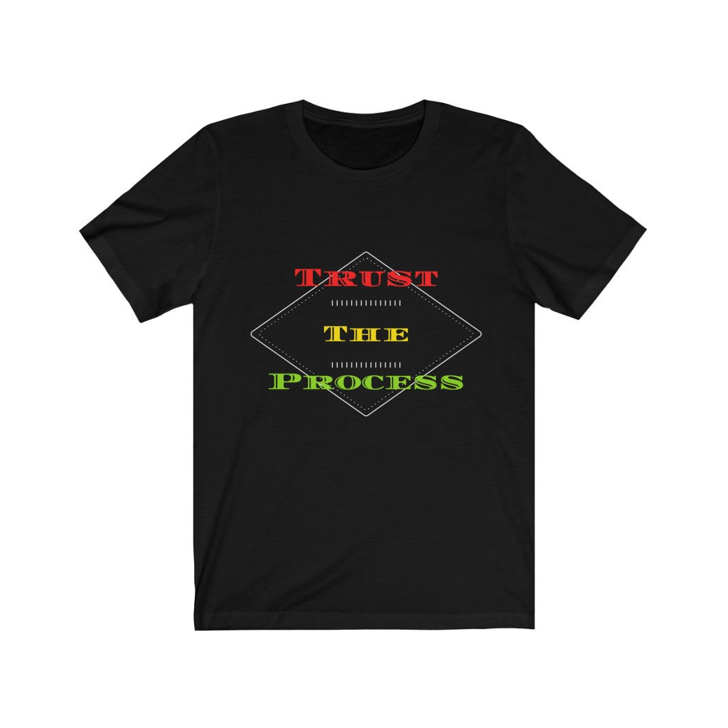 “Trust the Process”Tee