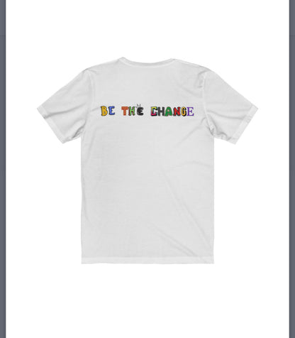 Urban Luv “Be the Change” Tee